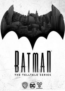 Batman The Telltale Series - Episode 1-5